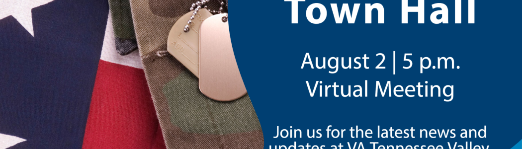 TVHS Veteran Town Hall August 2 at 5 p.m. CT on Mircrosoft Teams