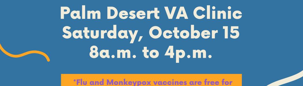 Veteran Flu  Monkeypox Vaccine Palm Desert Flyer