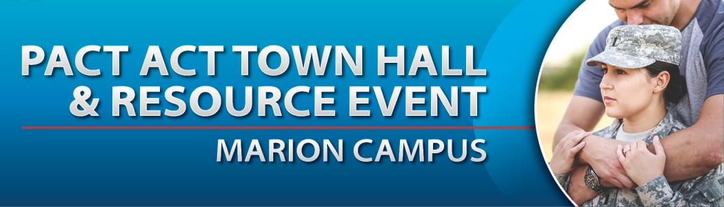 PACT Act Town Hall and Resource Fair - Marion campus